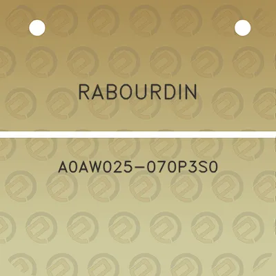 rabourdin-a0aw025-070p3s0