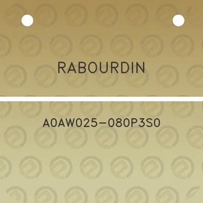 rabourdin-a0aw025-080p3s0