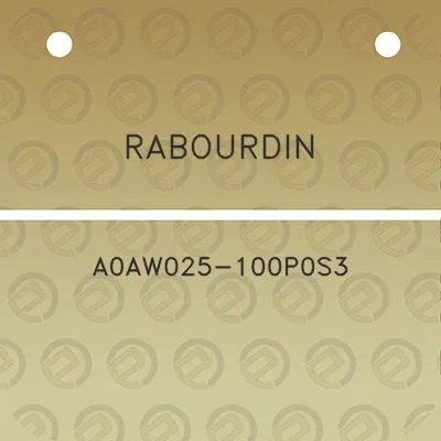 rabourdin-a0aw025-100p0s3