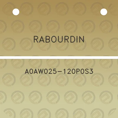 rabourdin-a0aw025-120p0s3