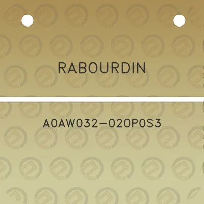 rabourdin-a0aw032-020p0s3