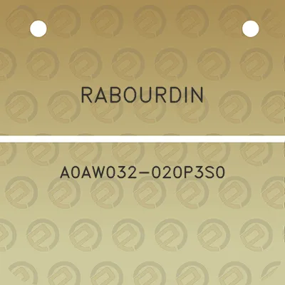 rabourdin-a0aw032-020p3s0