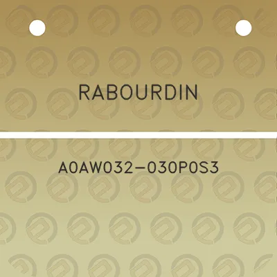 rabourdin-a0aw032-030p0s3