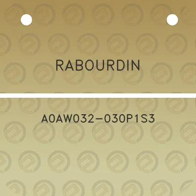 rabourdin-a0aw032-030p1s3