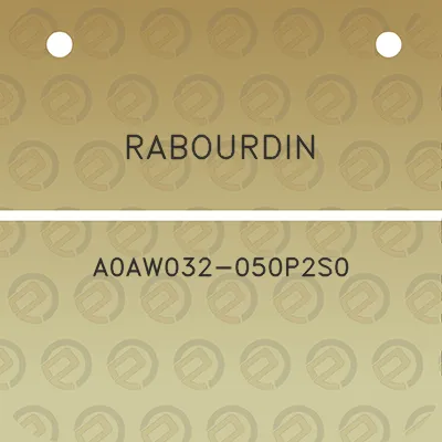 rabourdin-a0aw032-050p2s0