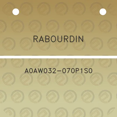 rabourdin-a0aw032-070p1s0