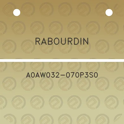 rabourdin-a0aw032-070p3s0