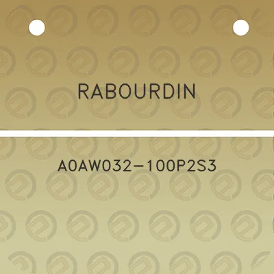 rabourdin-a0aw032-100p2s3