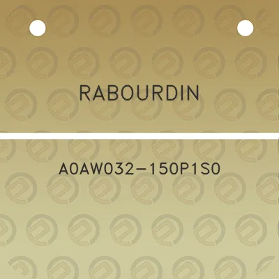 rabourdin-a0aw032-150p1s0