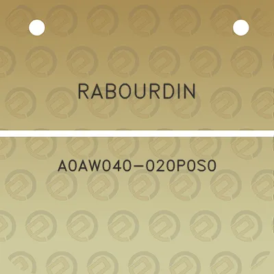 rabourdin-a0aw040-020p0s0