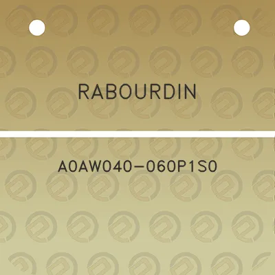 rabourdin-a0aw040-060p1s0