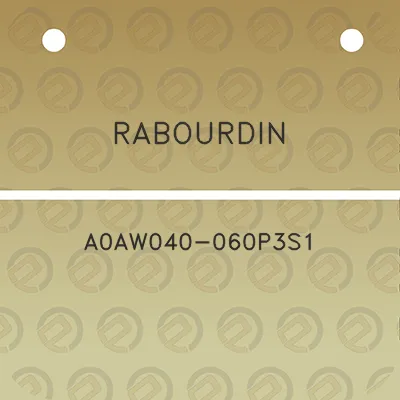 rabourdin-a0aw040-060p3s1