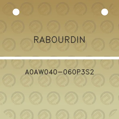 rabourdin-a0aw040-060p3s2