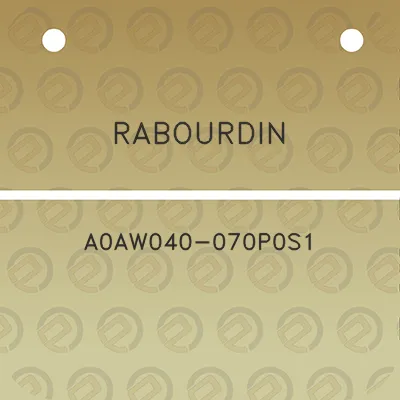 rabourdin-a0aw040-070p0s1