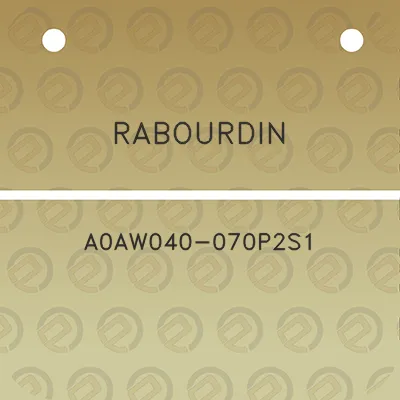 rabourdin-a0aw040-070p2s1