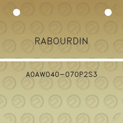 rabourdin-a0aw040-070p2s3