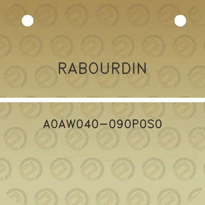 rabourdin-a0aw040-090p0s0