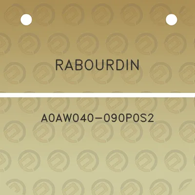 rabourdin-a0aw040-090p0s2