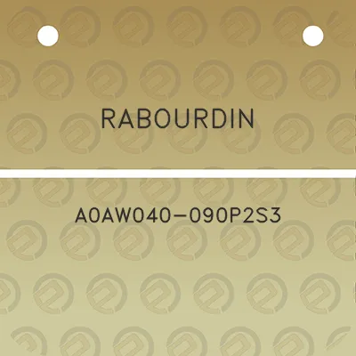 rabourdin-a0aw040-090p2s3