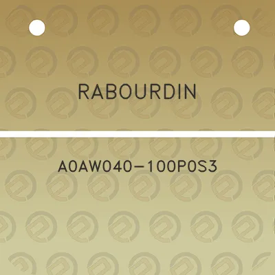 rabourdin-a0aw040-100p0s3