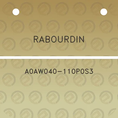 rabourdin-a0aw040-110p0s3