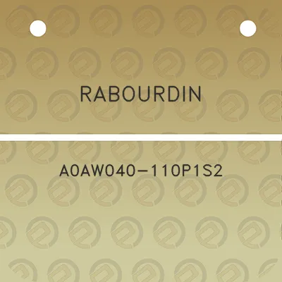 rabourdin-a0aw040-110p1s2