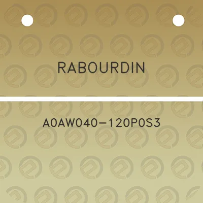 rabourdin-a0aw040-120p0s3