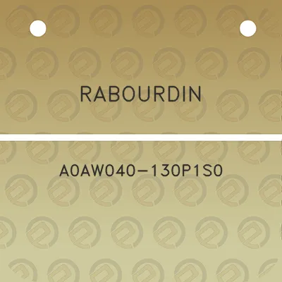 rabourdin-a0aw040-130p1s0