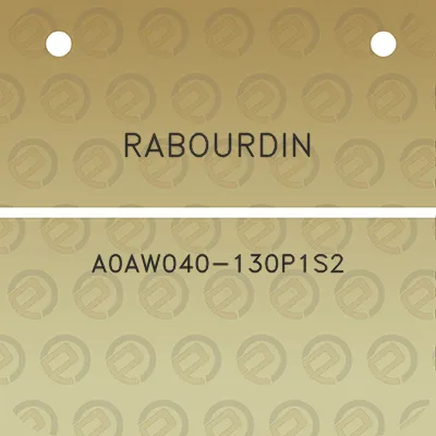 rabourdin-a0aw040-130p1s2