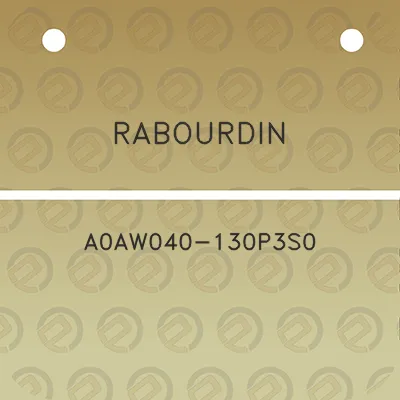 rabourdin-a0aw040-130p3s0