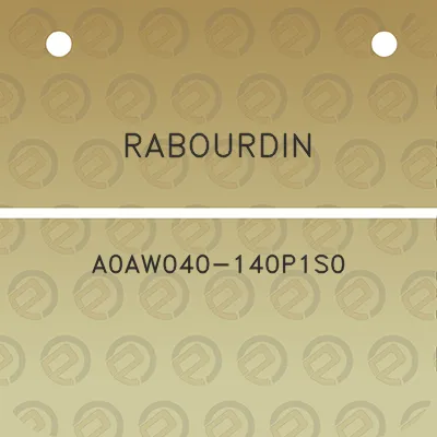 rabourdin-a0aw040-140p1s0