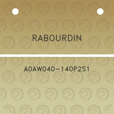 rabourdin-a0aw040-140p2s1