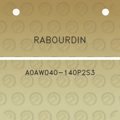 rabourdin-a0aw040-140p2s3