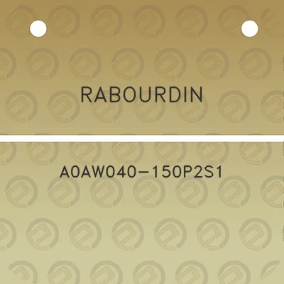 rabourdin-a0aw040-150p2s1