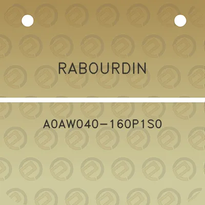 rabourdin-a0aw040-160p1s0