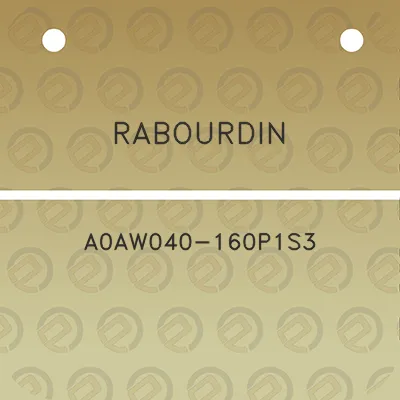 rabourdin-a0aw040-160p1s3