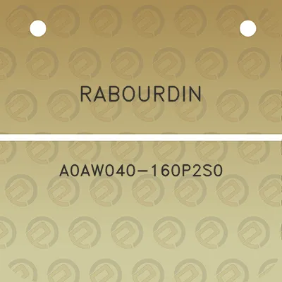 rabourdin-a0aw040-160p2s0