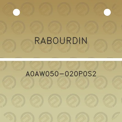 rabourdin-a0aw050-020p0s2