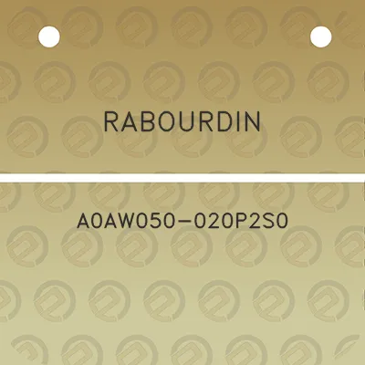 rabourdin-a0aw050-020p2s0