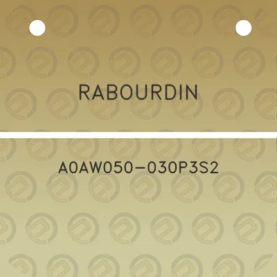 rabourdin-a0aw050-030p3s2