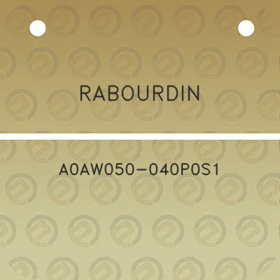 rabourdin-a0aw050-040p0s1