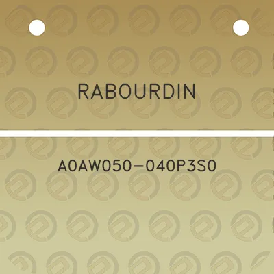 rabourdin-a0aw050-040p3s0