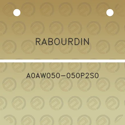 rabourdin-a0aw050-050p2s0