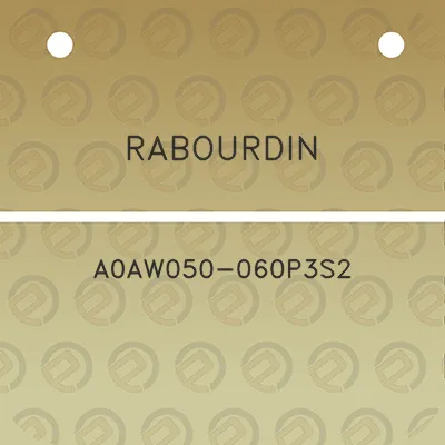 rabourdin-a0aw050-060p3s2