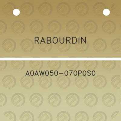 rabourdin-a0aw050-070p0s0