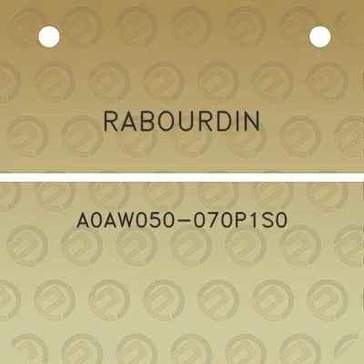 rabourdin-a0aw050-070p1s0