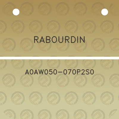 rabourdin-a0aw050-070p2s0