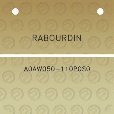 rabourdin-a0aw050-110p0s0