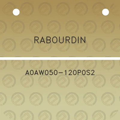 rabourdin-a0aw050-120p0s2