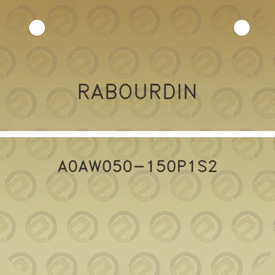 rabourdin-a0aw050-150p1s2